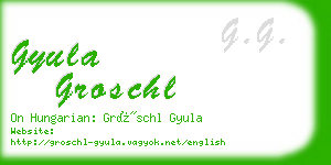 gyula groschl business card